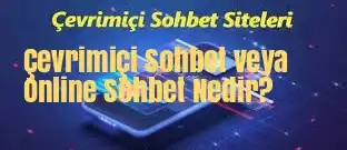 Çevrimiçi Sohbet Siteleri