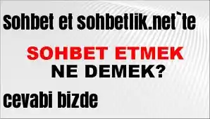 Sohbet et