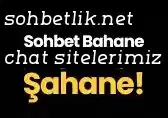 sohbet bahane