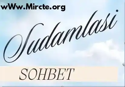 Sudamlası Sohbet